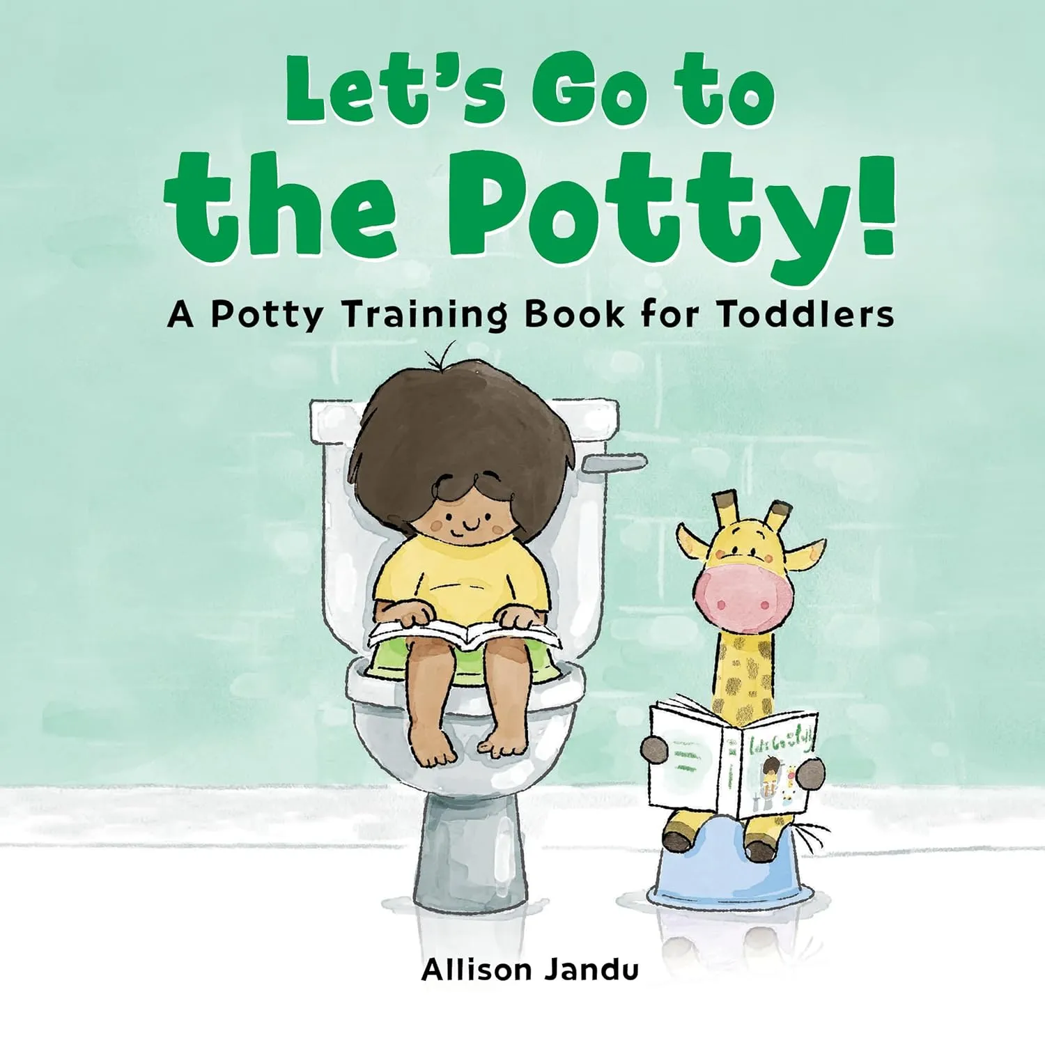 Let's Go to the Potty!: A Potty Training Book for Toddlers Paperback  October 27, 2020